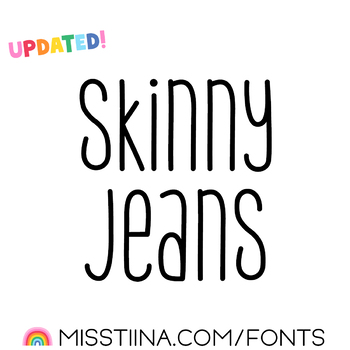 MTF Skinny Jeans : FREE Personal Use Font by Miss Tiina | TPT