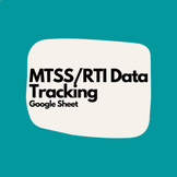 MTSS/RTI Data Tracking Via Google Sheets