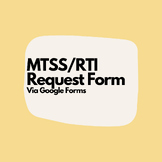MTSS/RTI Request Form Via Google Forms