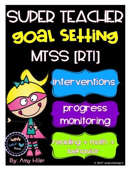 Preview of MTSS/RTI Teacher Goal Setting