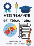 MTSS Supplemental Behavior Referral, Plan and More Resource