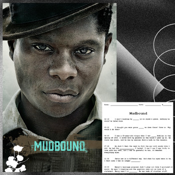 Preview of MUDBOUND - Movie Guide Q&A, Storyboard & Writing Frames