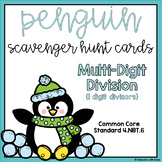 MULTI-DIGIT DIVISION Penguin Scavenger Hunt Task Cards 4.NBT.6