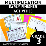 MULTIPLICATION EARLY FINISHER ACTIVITIES - Multiplication 