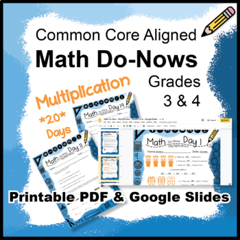 Preview of MULTIPLICATION Math Do Nows Daily Warm Up Grades 3 & 4 Review Google Classroom