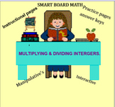 MULTIPLING AND DIVIDING INTERGERS; for Smart boards.
