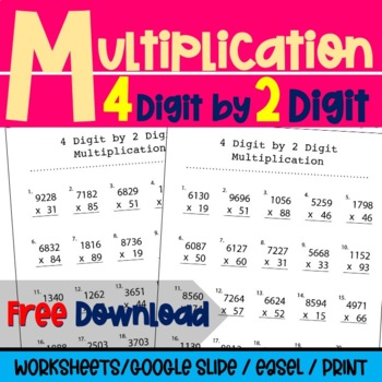 Preview of MULTIPLY 4-Digits by 2-Digits Multiplication Practice | FREE Grade 4 MATH