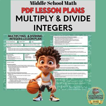Preview of MULTIPLYING AND DIVIDING INTEGERS-Lesson Plan for Middle School Math