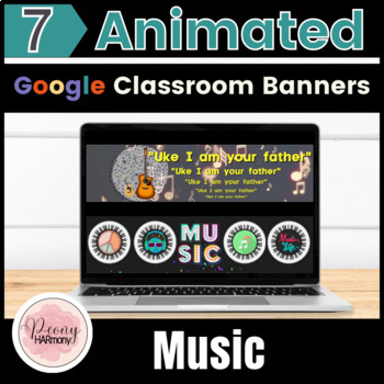 Preview of MUSIC Google Classroom Banner | ANIMATED Choir Band Headers