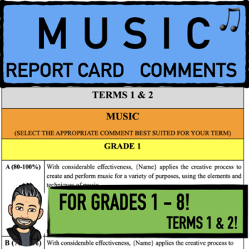 Preview of MUSIC REPORT CARD COMMENTS (GRADES 1 - 8) - PROGRESS COMMENTS INCLUDED
