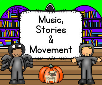 Preview of MUSIC, STORIES & MOVEMENT Halloween Activities (Google Slides)