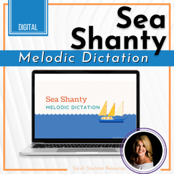 Preview of MUSIC THEORY Sea Shanty Melody Dictation | Sightreading {Editable}