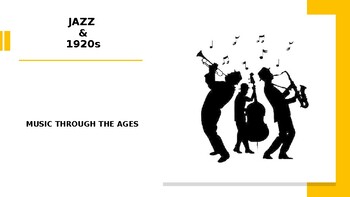 Preview of MUSIC THROUGH THE AGES PROJECT - JAZZ & 192Os