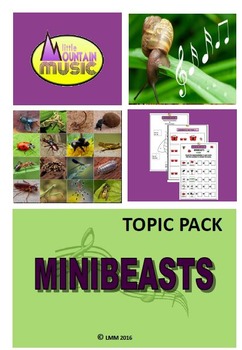 Preview of MUSIC TOPIC PACK - MINIBEASTS