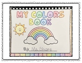 MY COLORS BOOK - Exploring the Colors of the Rainbow Throu