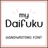 MY DAIFUKU | Cute Handwriting font Bubble Handwritten Lett
