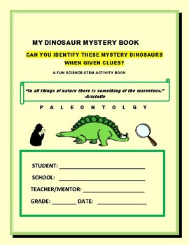 Preview of MY DINOSAUR MYSTERY BOOK: IDENTIFY 20 DINOSAURS W/ CLUES/ ANS. KEY