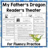MY FATHER'S DRAGON  Reader's Theater Scripts for Fluency P