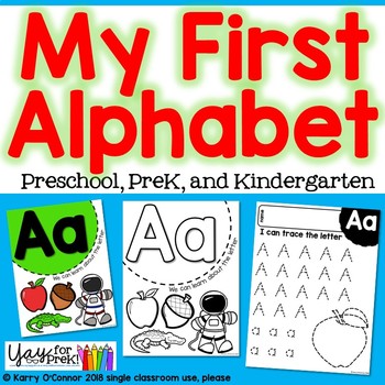 Preview of MY FIRST ALPHABET - Preschool, PreK, Kindergarten