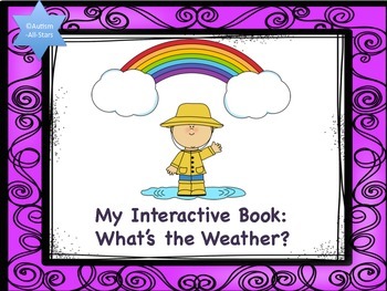 Preview of MY INTERACTIVE BOOK: How's the weather?