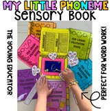 MY LITTLE PHONEME SENSORY WORD WORK BOOK / SCIENCE OF READ