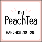 MY PEACHTEA | Cute Handwriting font, Handwritten font Teac