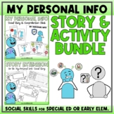 MY PERSONAL INFO - Social Story Unit with Visuals, Vocabul