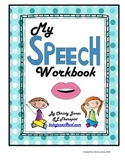 SPEECH WORKBOOK (A Workbook for Articulation Practice)