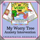 MY WORRY TREE - Managing Anxiety Counseling Activity CBT Lesson