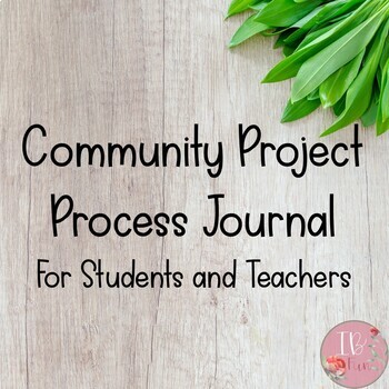 Preview of MYP Community Project Process Journal