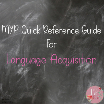 Preview of MYP Language Acquisition Quick Reference Guide