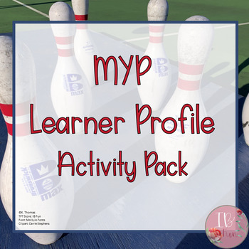 Preview of MYP Learner Profile Activity Pack