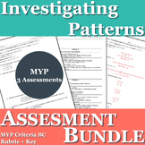 MYP Mathematics - Patterns Assessment Bundle