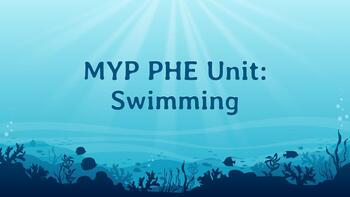 Preview of MYP PHE Swimming Unit - Week 1