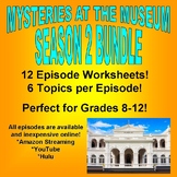 MYSTERIES AT THE MUSEUM : SEASON 2 BUNDLE (14 Video Sheets