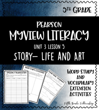 Preview of MYVIEW Literacy: U3W5 Art and Life- Supplemental Activities (5th)