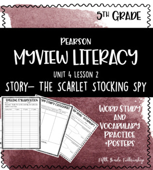 Preview of MYVIEW Literacy: U4W2 The Scarlet Stocking Spy- Supplemental Activities (5th)
