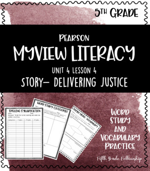 Preview of MYVIEW Literacy: U4W4 Delivering Justice- Supplemental Activities (5th)