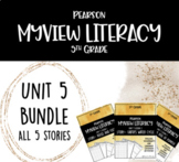 MYVIEW Literacy Unit 5 BUNDLE- 5th Grade (200+ Pages)