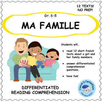 Preview of French Reading Comprehension la famille family