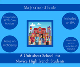 Ma Journée d'école: A unit about school and daily routine 