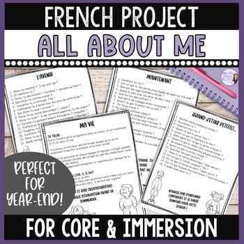 Preview of French all about me project: core French & French immersion LEVEL 3 +