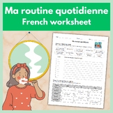 Ma routine quotidienne / My Daily Routine - French Reflexi