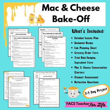 Preview of Mac & Cheese Bake-Off-FACS, FCS, High School, Cooking, Culinary