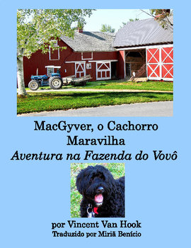 Preview of MacGyver, o Cachorro Maravilha: Aventura na Fazenda do Vovô