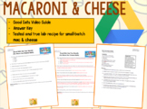 Macaroni & Cheese Lab + Good Eats Video Guide