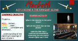 Macbeth: Act 3 Scene 4 - The Ghost (Banquet) Scene!