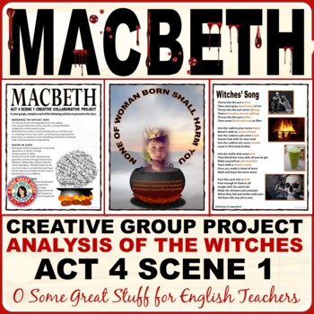 Preview of Macbeth Analysis of the Witches Creative Group Project