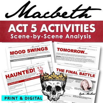 Preview of Macbeth Activities Act 5 - Scene-by-Scene Analysis Activities & Creative Work