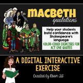 Macbeth Act One Quotations: An Interactive Digital Activity